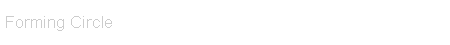 Forming Circle